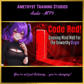 Code Red - Gooning Mind Melt For The Unworthy Virgin