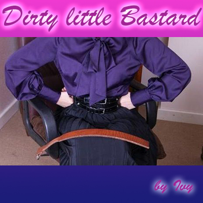Dirty little Bastard