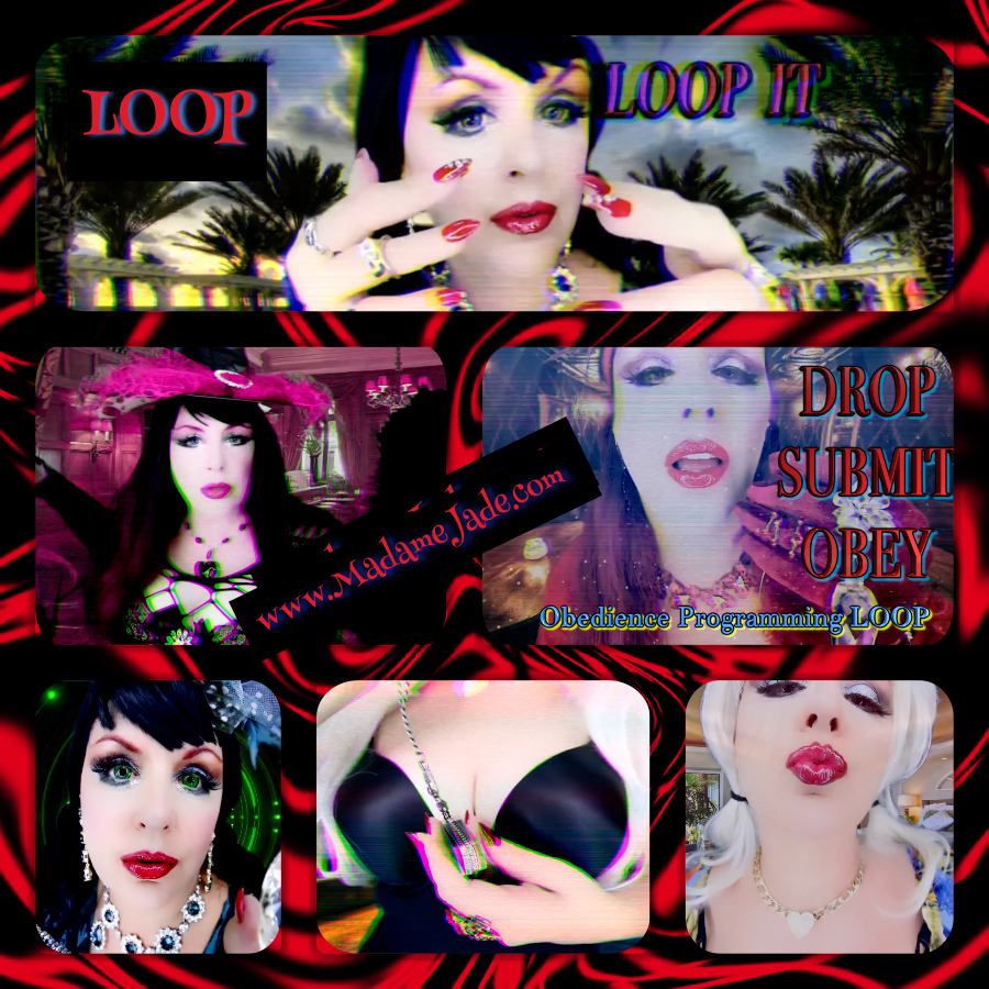 Drop, Submit, Obey, LOOP Drop, Submit, Obey, LOOP