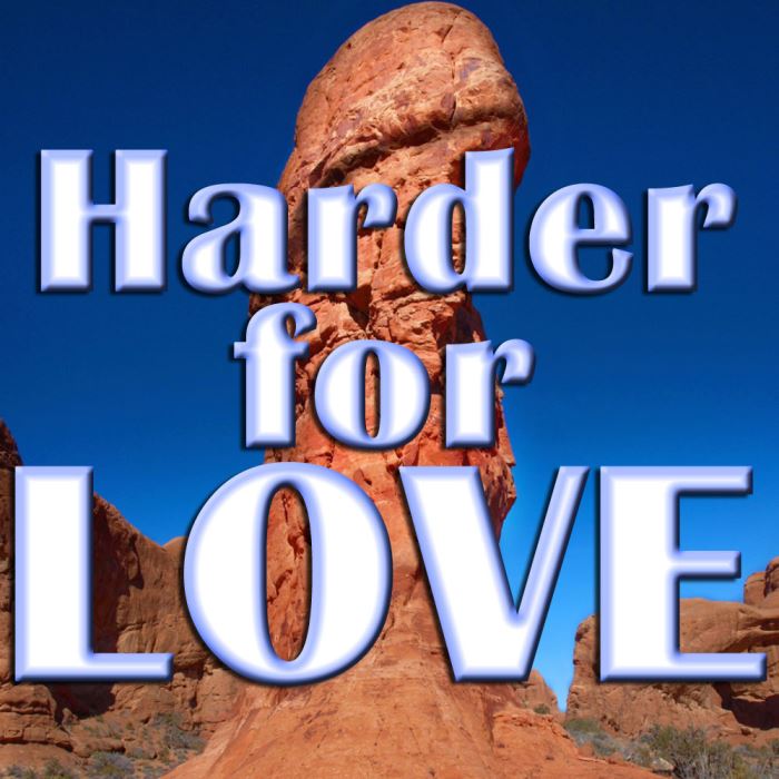 Harder for LOVE
