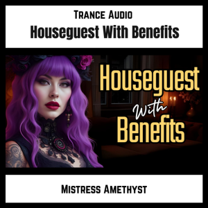 Houseguest With Benefits
