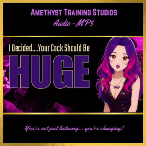 I Decided Your Cock Should Be Huge