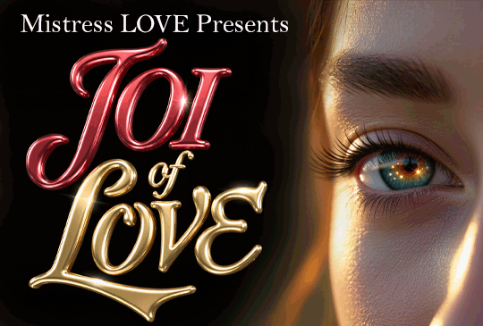 JOI of LOVE