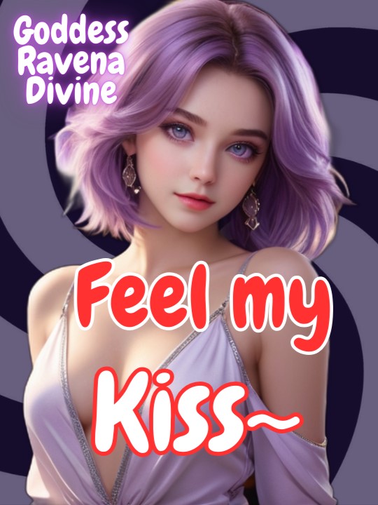 Ravena's Kiss