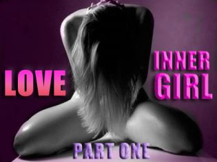 LOVE inner GIRL part ONE