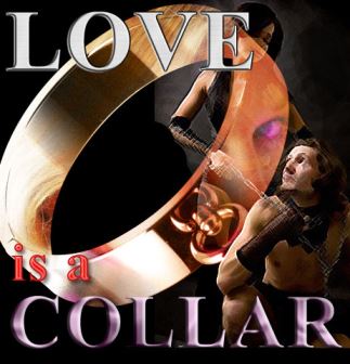 Love is a Collar
