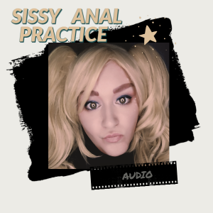 Sissy Anal Training 101