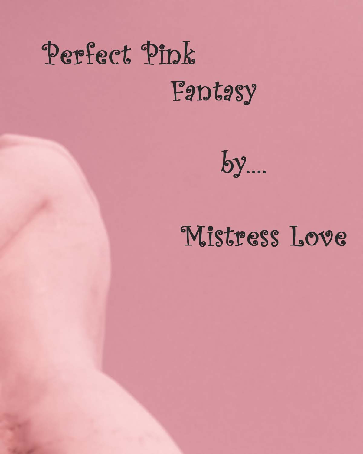 Perfect Pink Fantasy