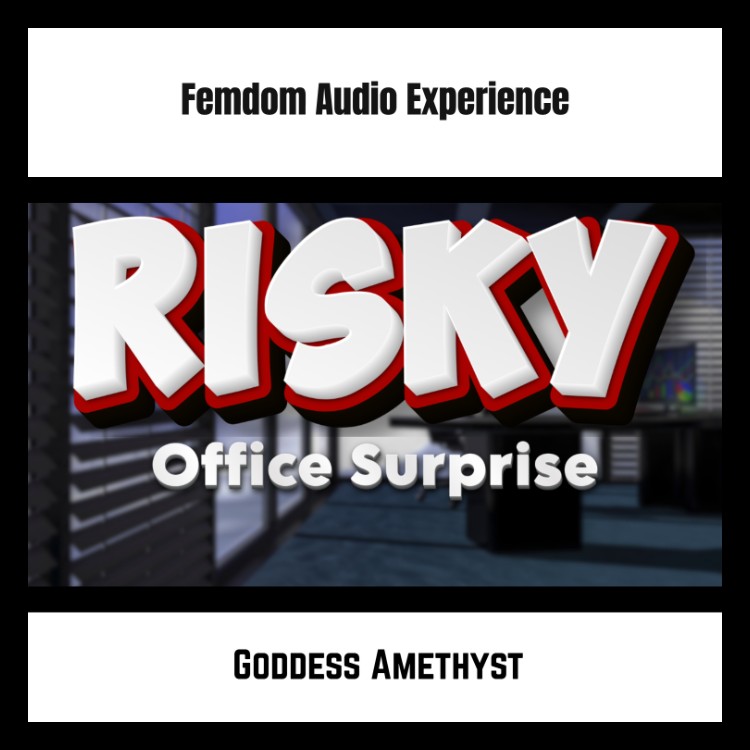 Risky Office Surprise