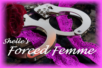 Forced Femme--The Beginning