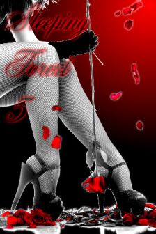 The Sleeping Forest-Part 5 - Point Of No Return