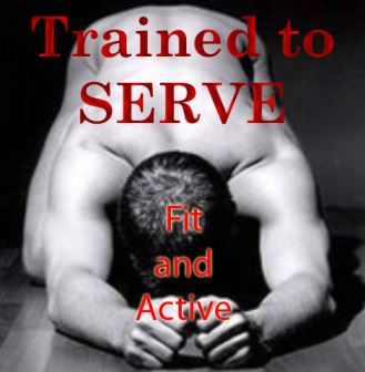 Trained to serve 2 - Fit and active