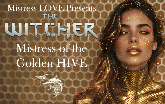 Witcher Mistress of the Golden HIVE