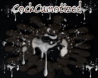 CockCumOtized