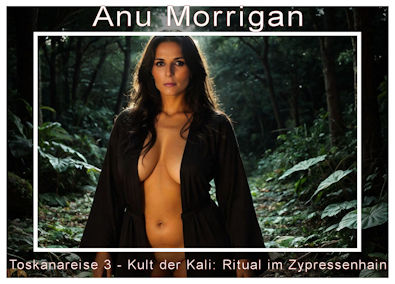 Ritual im Zypressenhain Kult der Kali - Toskana Reise 03