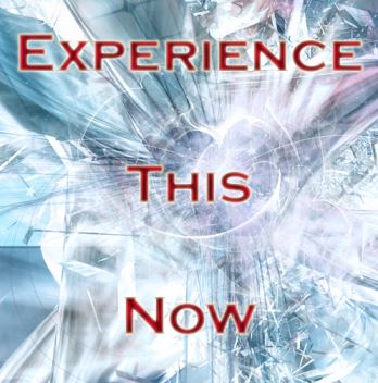 Experience this now