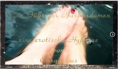 Die Füße der Haremsdamen