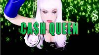 $ CASH QUEEN $