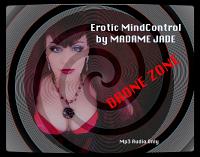 DRONE ZONE * Mp3 Audio Only* FemDom MindControl 