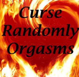 Curse - Ramdomly Orgasm