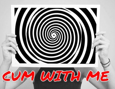 Cum WITH me