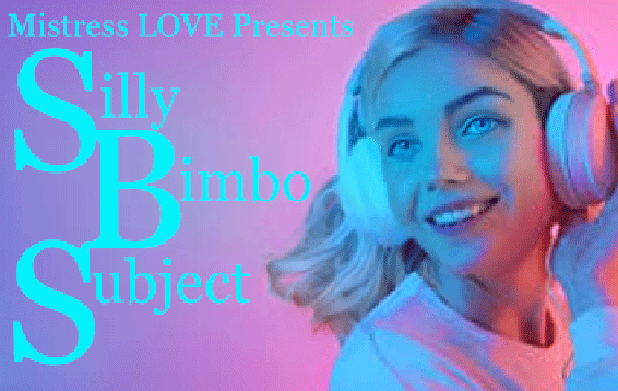Silly Bimbo Subject