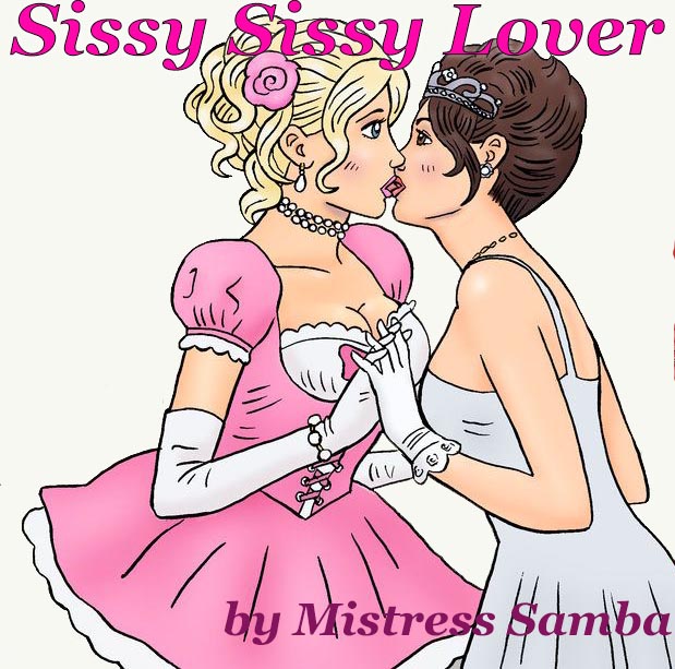 Sissy Sissy Lover