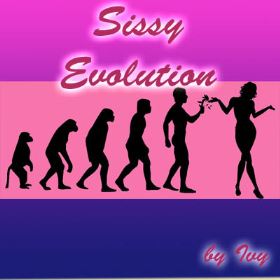 Sissy Evolution