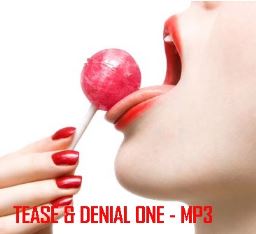 Tease and denial ONE