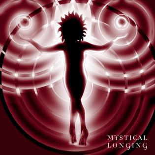 Mystical Longing Mystical Longing