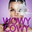Wowy Cowy