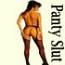 Panty Slut Panty Slut