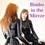 Bimbo in the Mirror