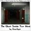 The Ghost Inside Your Mind