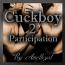 Cuckboy - Participation
