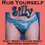 Rub Yourself Silly Rub Yourself Silly