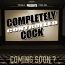 Completely Controlled Cock Completely Controlled Cock