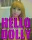 Hello Dolly Hello Dolly