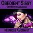Obedient Sissy Obedient Sissy