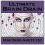 Ultimate Brain Drain