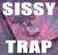 Sissy Trap