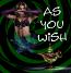 As You Wish