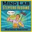 Mind Lab - Stepford Husband Mind Lab - Stepford Husband