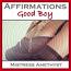 Affirmations - Good Boy