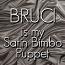 Bruci is a satin bimbo puppet Bruci is a satin bimbo puppet