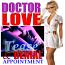 DOCTOR LOVE, Tease & Denial Appointment DOCTOR LOVE, Tease & Denial Appointment