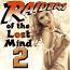 Raiders of the Lost Mind 2 Raiders of the Lost Mind 2