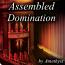 Assembled Domination