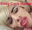 Sissy cock hunter