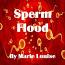 Sperm Flood